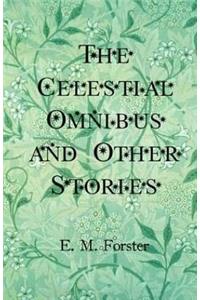 Celestial Omnibus and Other Stories