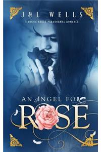 An Angel For Rose