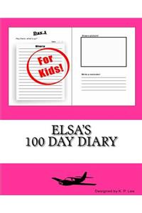 Elsa's 100 Day Diary