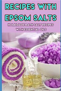 Recipes with Epsom Salts