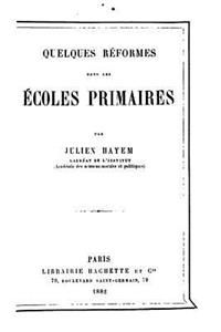 Quelques réformes dans les écoles primaires