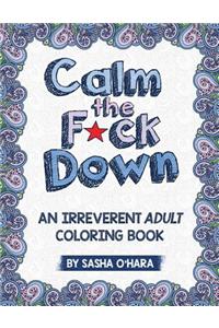 Calm the F*ck Down