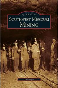 Southwest Missouri Mining