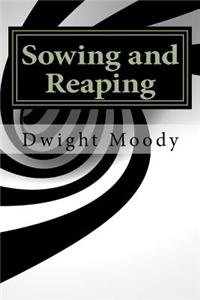 Sowing and Reaping