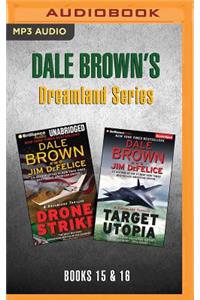 Dale Brown's Dreamland Series: Books 15-16