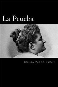 La Prueba (Spanish Edition)