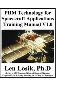 PHM Technology For Spacecraft Applications Training Manual V1.0