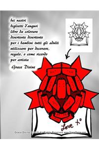 bei nastri biglietti d'auguri libro da colorare divertente divertente per i bambini tutti gli adulti utilizzare per decorare, regalo, o come ricordo per artista Grace Divind