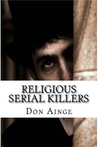 Religious Serial Killers