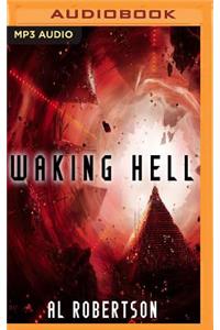 Waking Hell