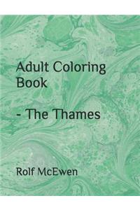 Adult Coloring Book - The Thames