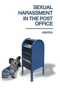 Sexual Harassment in the Post Office