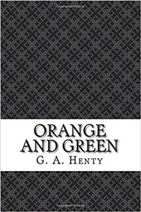 Orange and Green