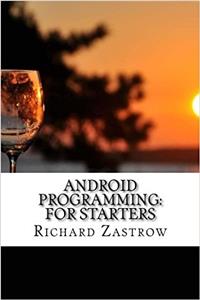 Android Programming: For Starters