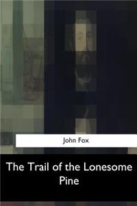 Trail of the Lonesome Pine