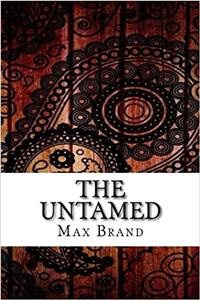 The Untamed