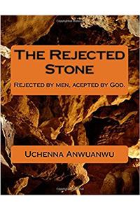 The Rejected Stone