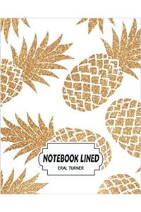 Pineapple Notebook: Lined Notebook / Journal / Diary