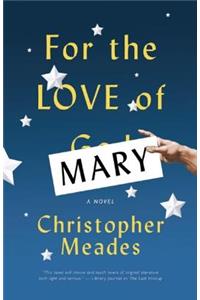 For the Love of Mary