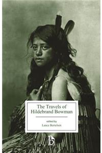 The Travels of Hildebrand Bowman