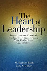 The Heart of Leadership