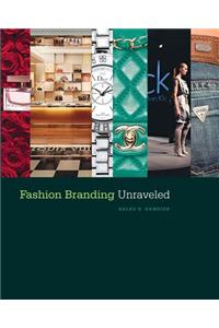 Fashion Branding Unraveled