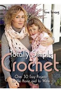 Totally Simple Crochet