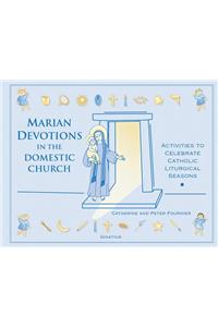 Marian Devotions in the Domestic Church