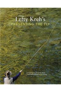 Lefty Kreh's Presenting the Fly