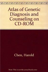 Atlas of Genetic Diagnosis and Counseling on CD-ROM