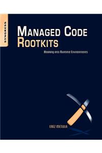 Managed Code Rootkits