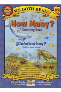 How Many?-Cuantos Hay? (a Counting Book)