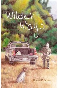 Wilder Ways