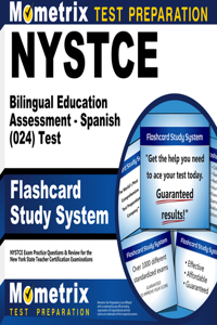 NYSTCE Bilingual Education Assessment - Spanish (024) Test Flashcard Study System