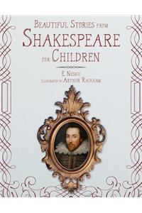 Beautiful Stories from Shakespeare for Children