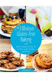 Fabulous Gluten-Free Baking