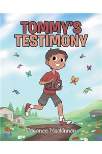 Tommy's Testimony