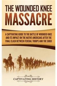 Wounded Knee Massacre