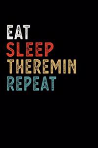 Eat Sleep Theremin Repeat Funny Musical Instrument Gift Idea