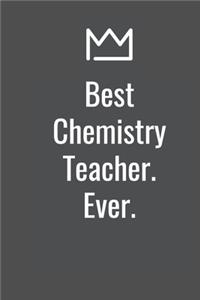 Best Chemistry Teacher. Ever.