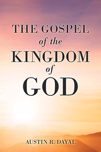 Gospel of the Kingdom of God