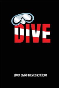Dive Scuba Diving Themed Notebook