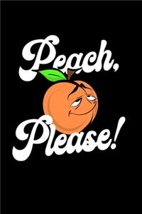 Peach Please!