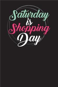 Saturday Is Shopping Day