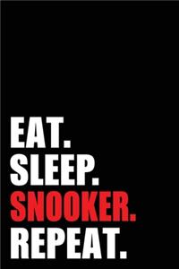 Eat Sleep Snooker Repeat