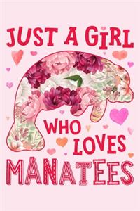 Just a Girl Who Loves Manatees