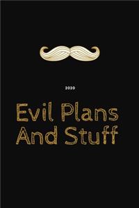 Evil Plans And Stuff