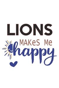 Lions Makes Me Happy Lions Lovers Lions OBSESSION Notebook A beautiful