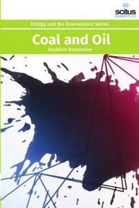 Coal and Oil