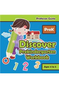 Discover Prekindergarten Workbook PreK - Ages 4 to 5
